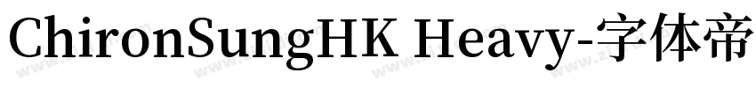 ChironSungHK Heavy字体转换